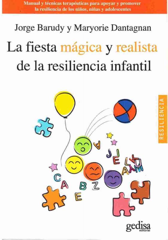 La fiesta mágica y realista de la  resiliencia infantil