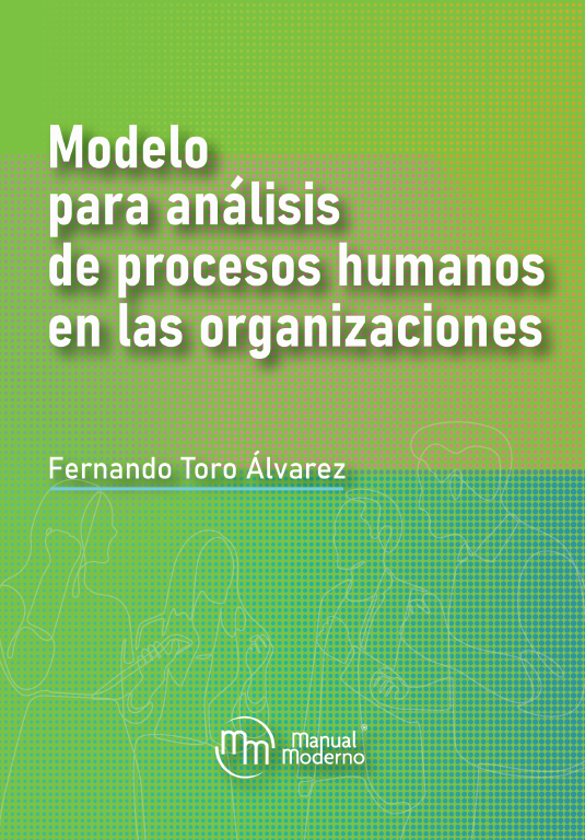 Modelo para análisis de procesos humanos en las organizaciones