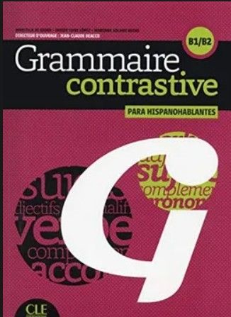 COMPL GRAMMAIRE CONTRASTIVE POUR HISPANO