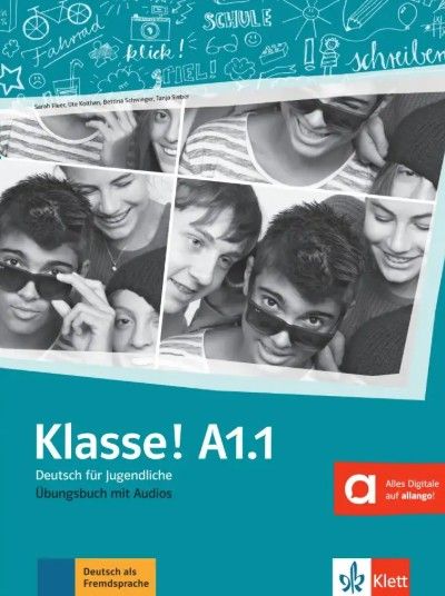 KLASSE A1.1 BUNGSBUCH MIT AUDIOS ZUM DL