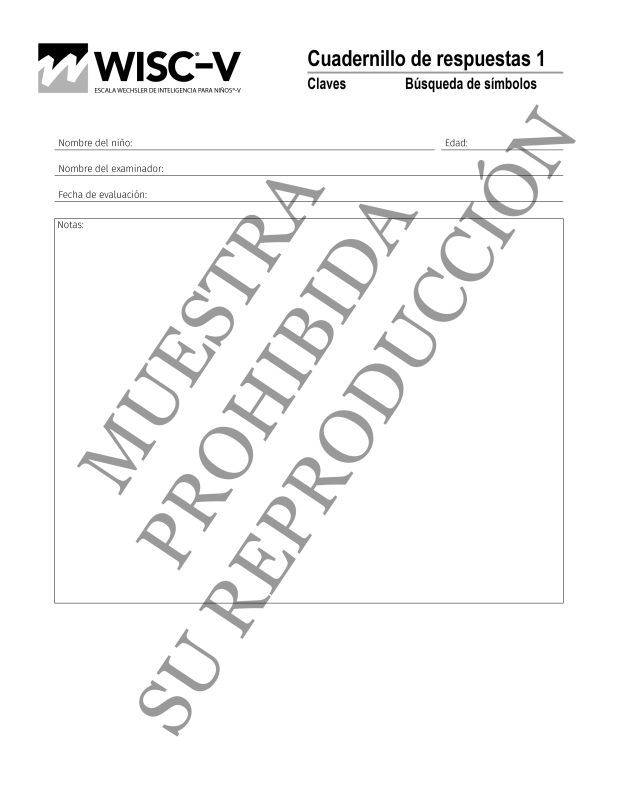 Cuadernillo de Respuestas 1 Paq 25: Escala Wechsler de Inteligencia para Niños (WISC®-V)