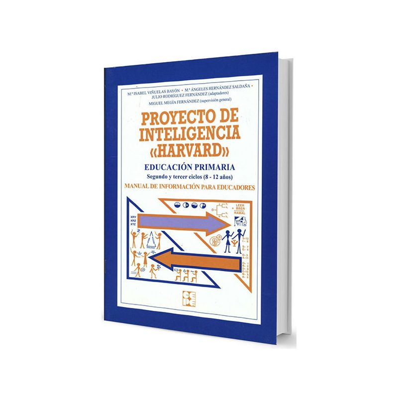 Proyecto de Inteligencia Harvard. Manual de Información para Educadores